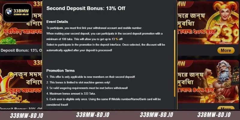 Claim an exclusive Second deposit bonus matching credit worth up to 333 Taka
